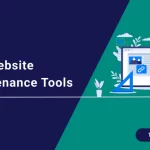 Website Maintenance Tools